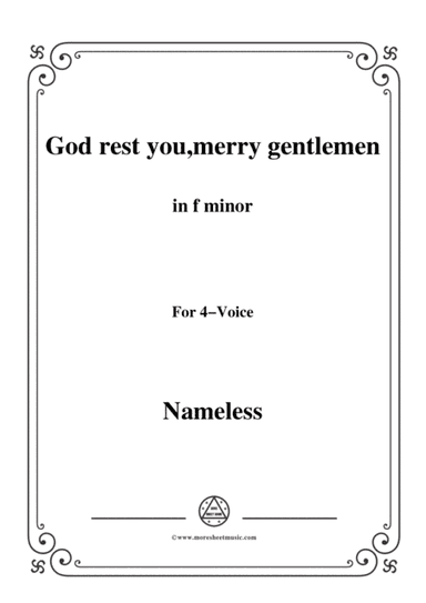 Nameless-Christmas Carol,God rest you,merry gentlemen,in f minor,for 4 Voice (arr. MSM)