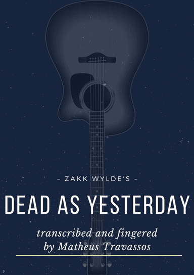 Dead As Yesterday (arr. Matheus Travassos)