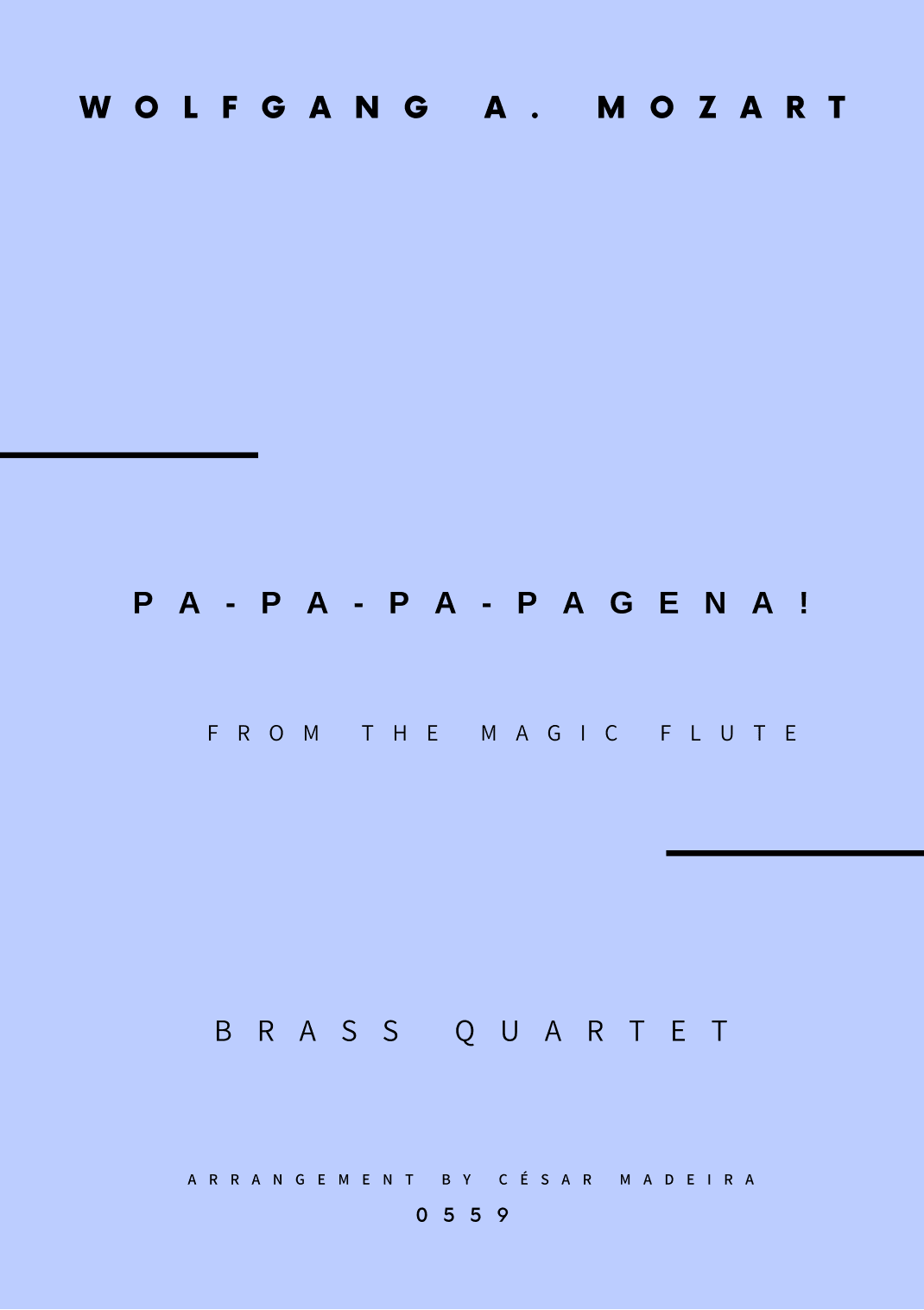 Papageno and Papagena Duet - Brass Quartet (Full Score and Parts) (arr. César Madeira)