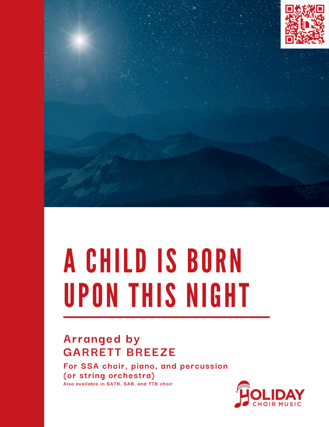 A Child Is Born Upon This Night (SSA) (arr. Garrett Breeze)