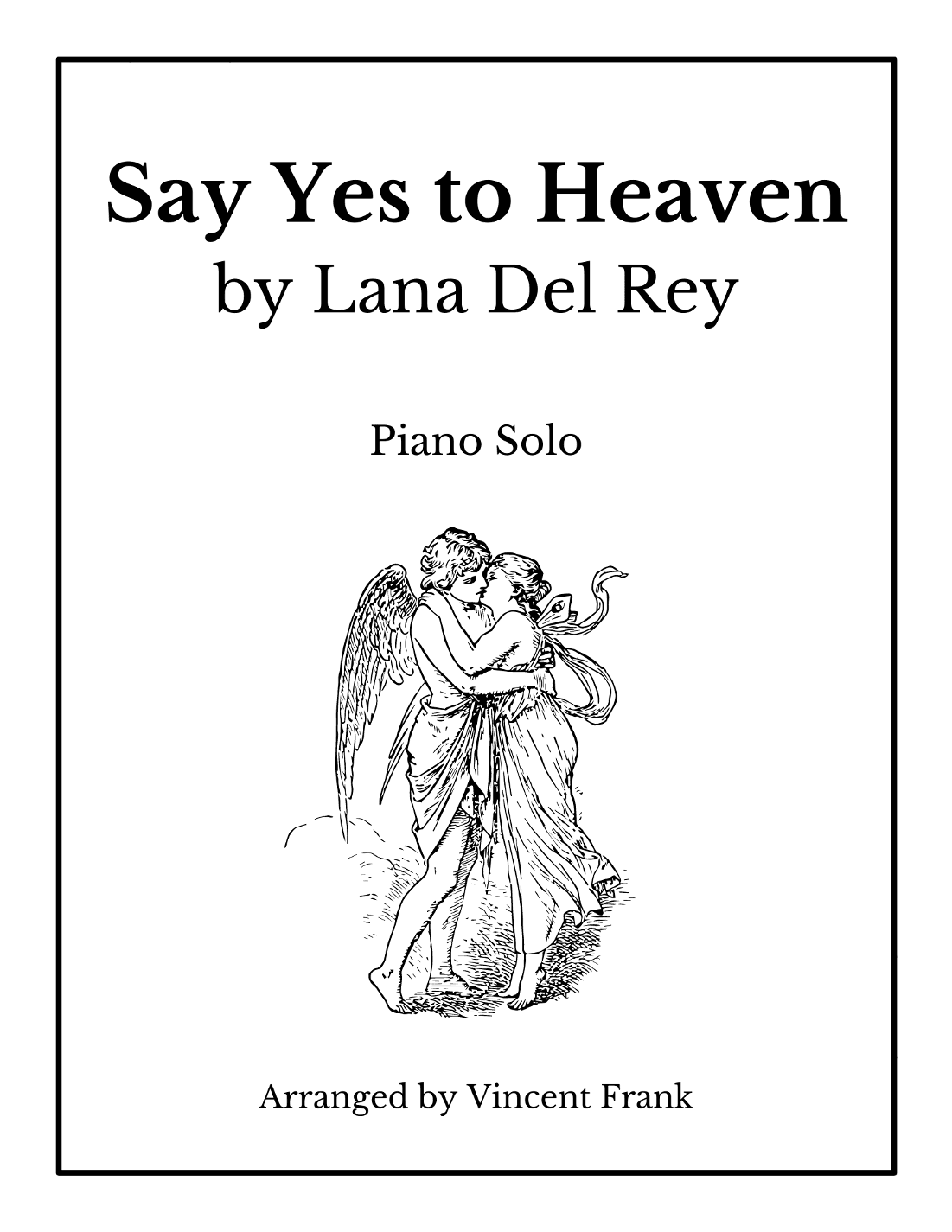 Say Yes To Heaven (arr. Vincent Frank)