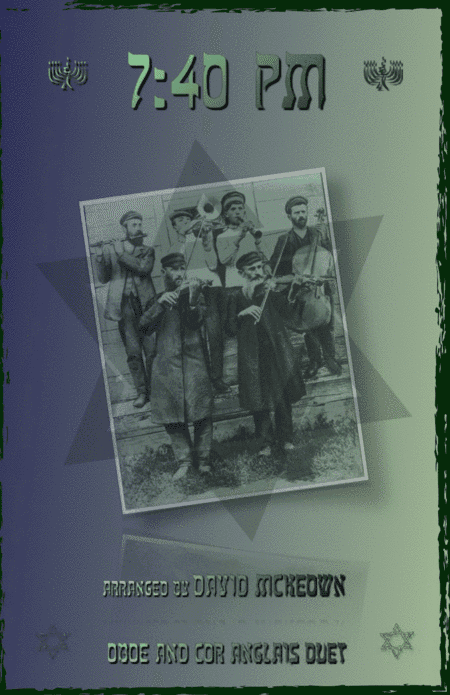 7.40pm, Traditional Klezmer tune for Oboe and Cor Anglais (or English Horn) Duet (arr. David McKeown)