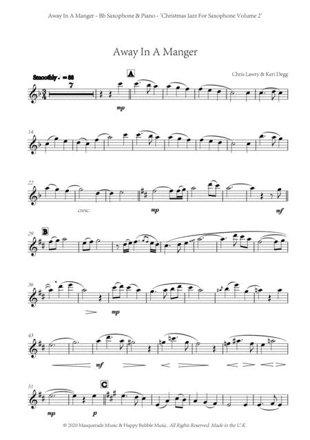 Away In A Manger - Bb Saxophone and Piano (smooshy jazz ballad) by Chris Lawry and Keri Degg. Includ