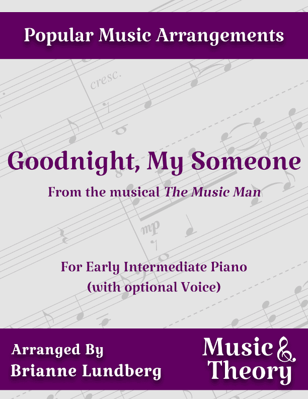 Goodnight, My Someone (arr. Brianne Lundberg)