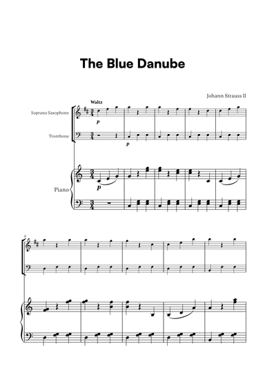 Johann Strauss II - The Blue Danube for Soprano Saxophone, Trombone and Piano (arr. Cadenza Editions)