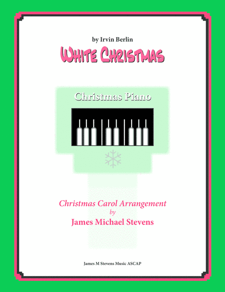 White Christmas (arr. James Michael Stevens)