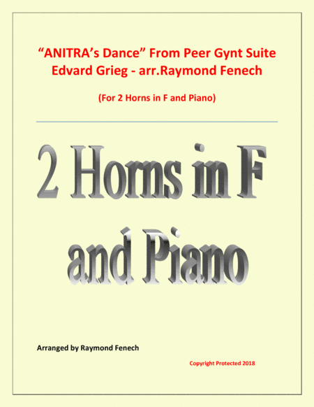 Anitra's Dance - From Peer Gynt - 2 Horns in F and Piano (arr. Raymond Fenech)