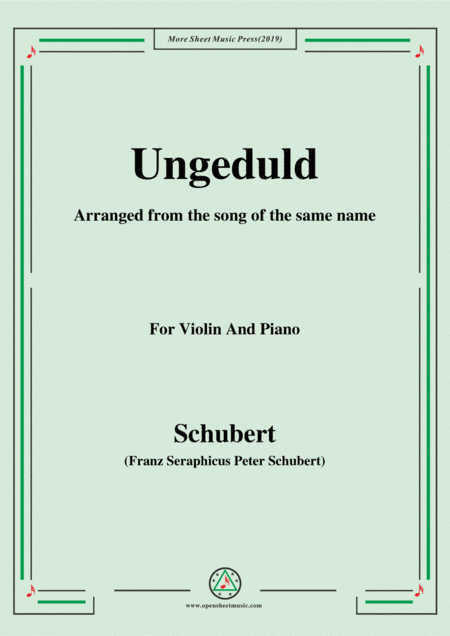 Schubert-Ungeduld,for Violin and Piano (arr. MSM)