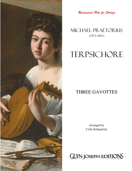 Renaissance Hits for Strings: Three Gavottes from Terpsichore (Praetorius) (arr. Colin Kirkpatrick)