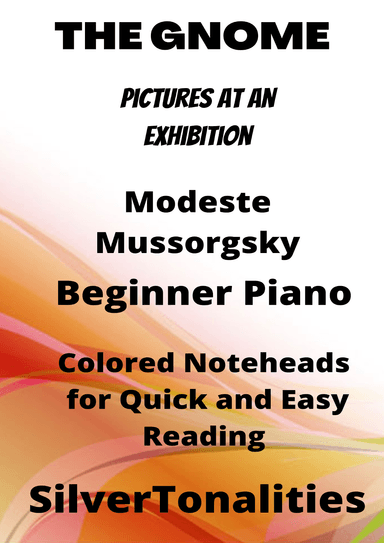 The Gnome Pictures at an Exhibition Beginner Piano Sheet Music with Colored Notation (arr. SilverTonalities)