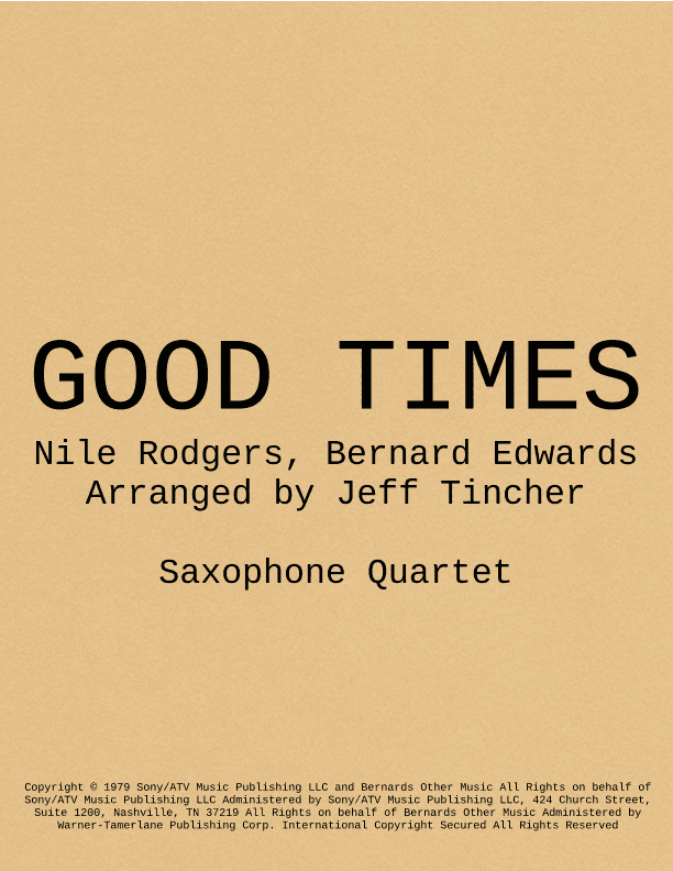 Good Times (arr. Jeff Tincher)