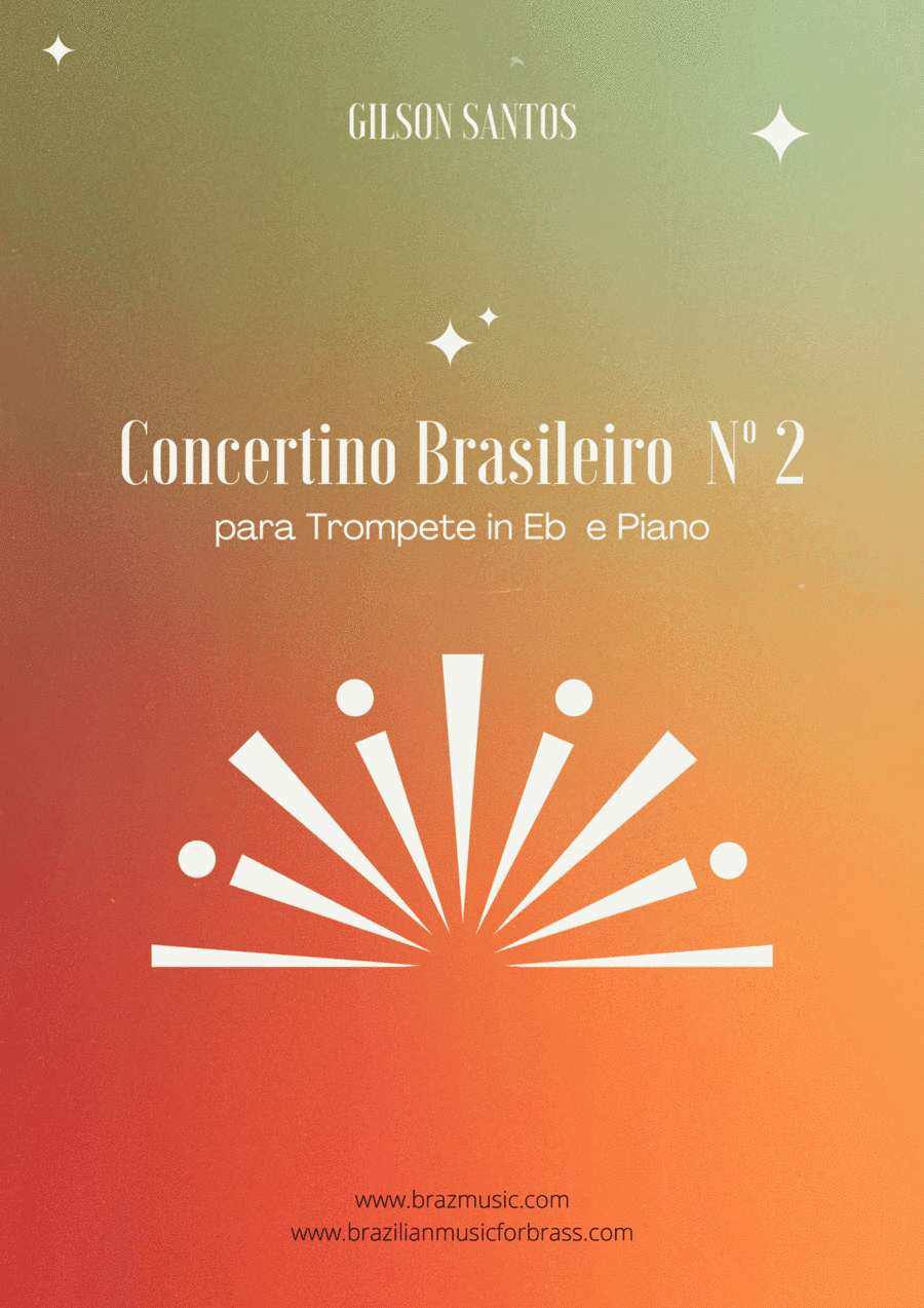 Brazilian Concertino nº 2 for Trumpet in Eb and Piano