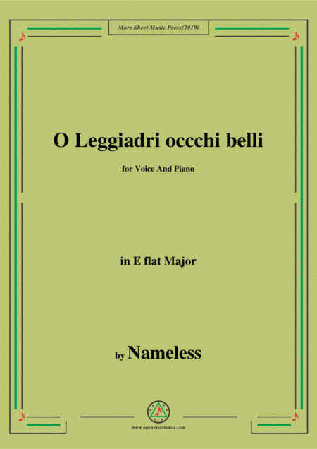 Nameless-O Leggiadri occchi belli,in E flat Major,for Voice&Piano (arr. MSM)