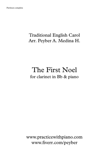 The First Noel, for clarinet in Bb and piano (arr. Peyber A. Medina H.)