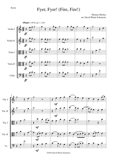 Fyre Fyre! (Fire! Fire!) for string quintet (2 violins, 2 violas, 1 cello) (arr. David Warin Solomons)
