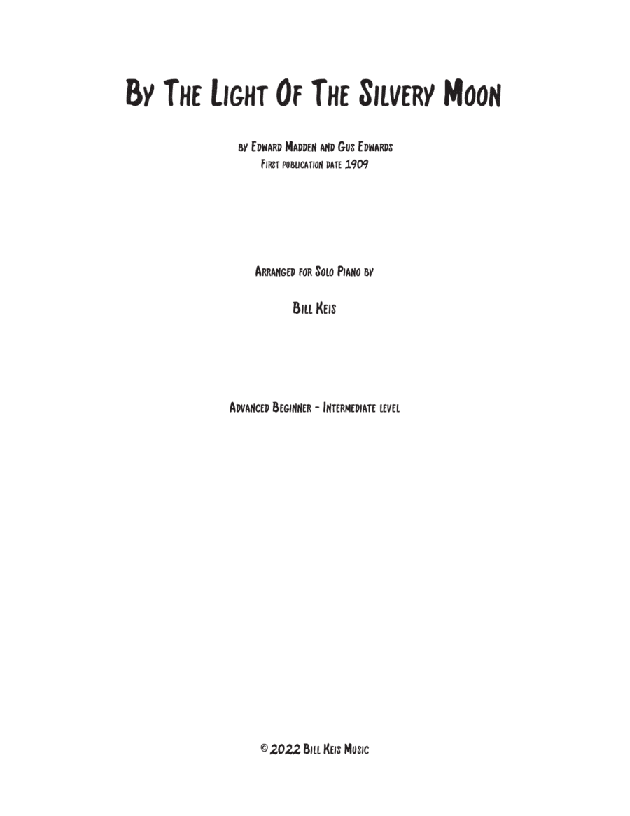 By The Light Of The Silvery Moon (arr. Bill Keis)