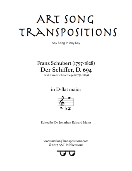 SCHUBERT: Der Schiffer, D. 694 (transposed to D-flat major) (arr. ArtSongTranspositions.com)