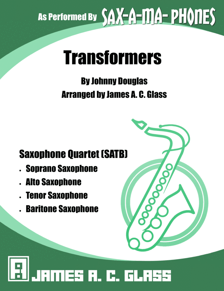 Transformers Medley (arr. James A. C. Glass)