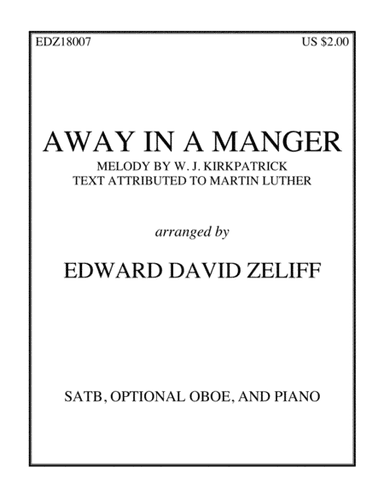 Away in a Manger (arr. Edward David Zeliff)