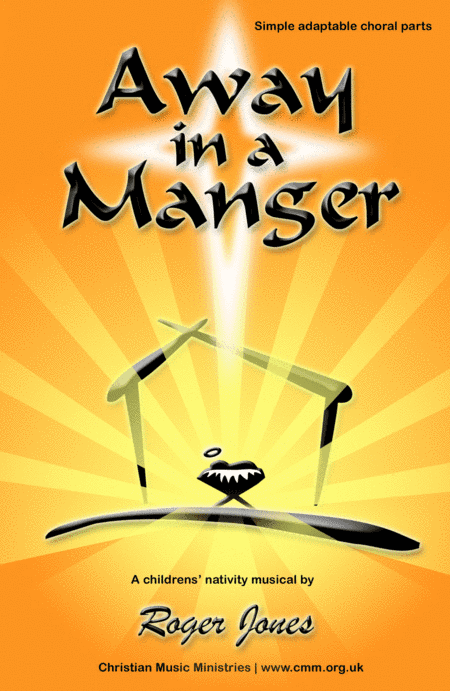 Away in a Manger - a Roger Jones Christmas musical