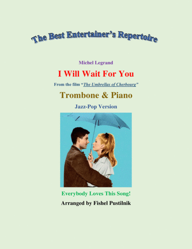 I Will Wait For You (arr. Fishel Pustilnik)