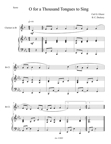 O For a Thousand Tongues to Sing (Clarinet Solo with Piano Accompaniment) (arr. B. C. Dockery)