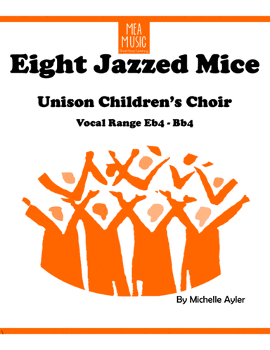 Eight Jazzed Mice