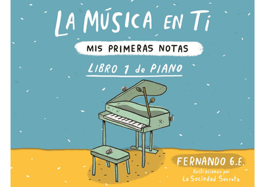 Mis primeras notas Libro 1 de Piano