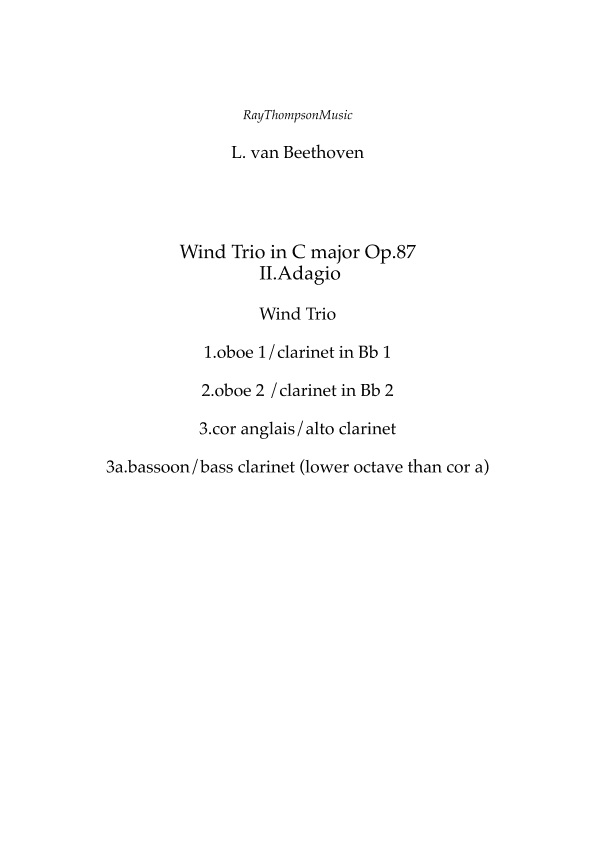 Beethoven: Wind Trio in C Major Op.87 Mvt.II Adagio -  mixed woodwind trio (arr. Ray Thompson)