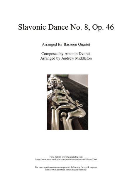 Slavonic Dance No. 8 in G Minor arranged for Bassoon Quartet (arr. Andrew Middleton)