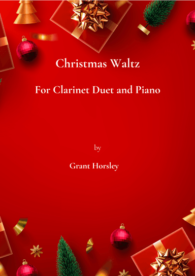 Christmas Waltz. Original For Clarinet Duet and Piano. Intermediate level