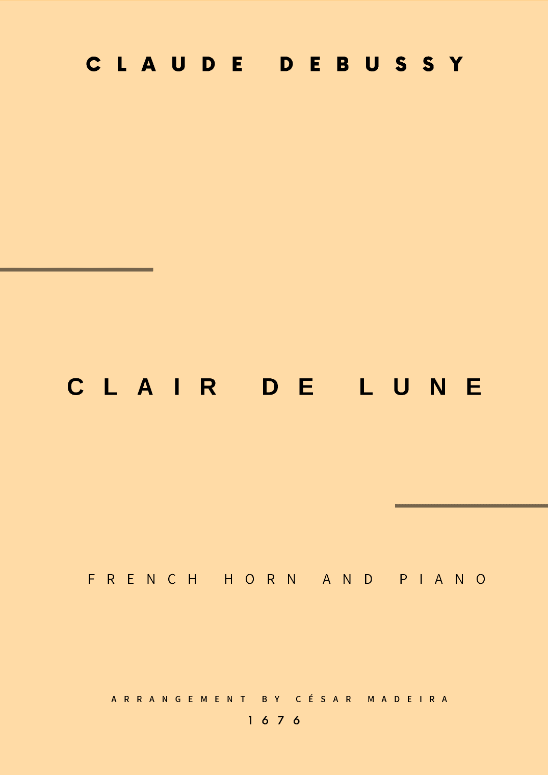 Clair de Lune by Debussy - French Horn and Piano (Full Score and Parts) (arr. César Madeira)
