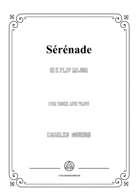 Gounod-Sérénade in E flat Major,for Voice and Piano (arr. MSM)