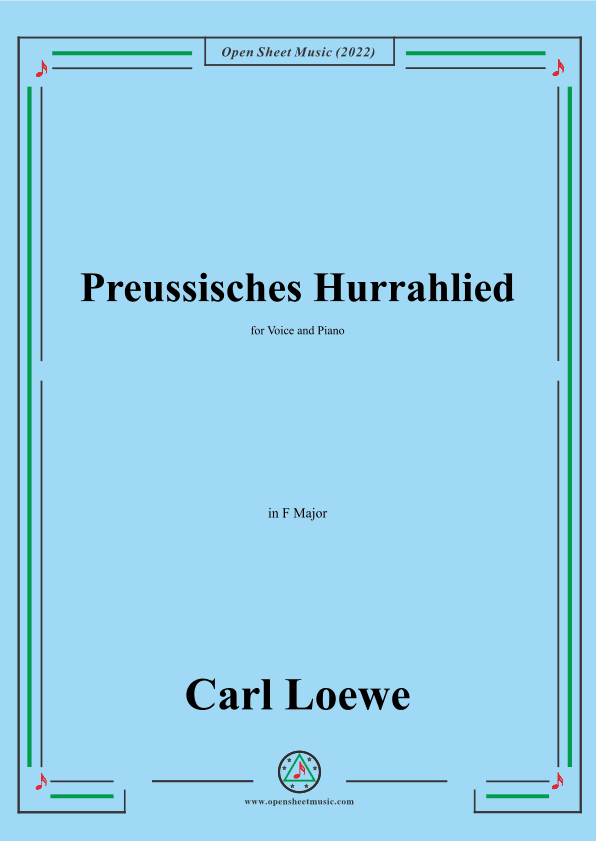 Loewe-Preussisches Hurrahlied,in F Major,for Voice and Piano (arr. OSM Press)