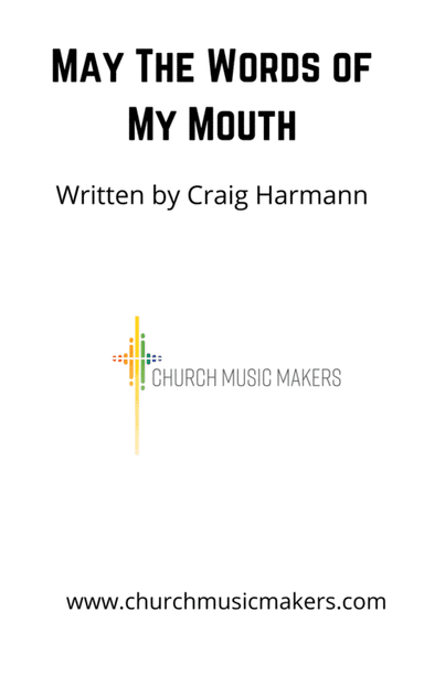 May the Words of My Mouth