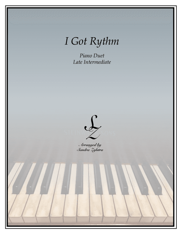I Got Rhythm (arr. Sandra Zylstra)