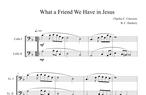 What a Friend We Have in Jesus (Cello Duet) (arr. B. C. Dockery)
