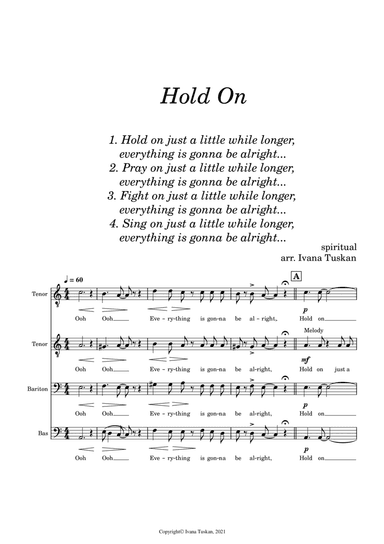 Hold On (Just a Little While Longer) for TTBB a cappella (arr. Ivana Tuskan)