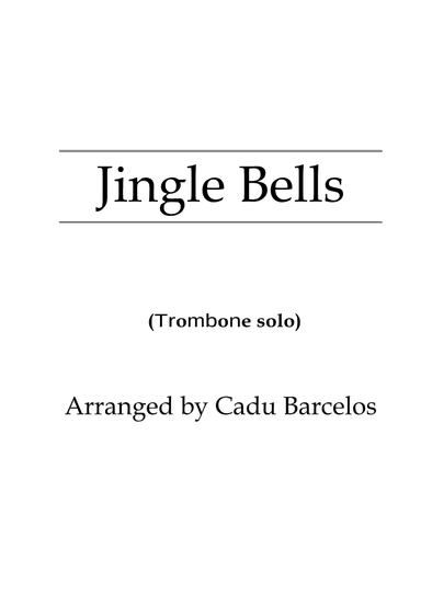 Jingle bells (Trombone solo) (arr. Cadu Barcelos)