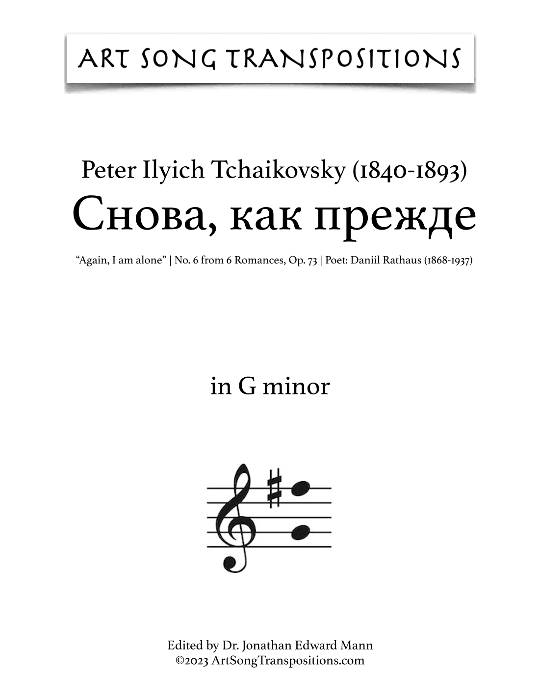 TCHAIKOVSKY: Снова, как прежде, Op. 73 no. 6 (transposed to G minor, "Again, I am alone") (arr. ArtSongTranspositions.com)