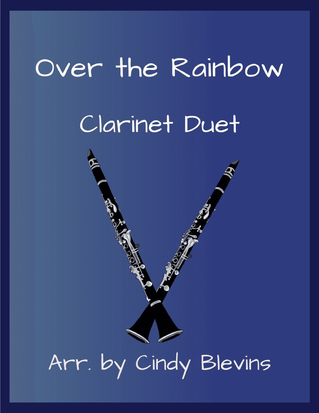 Over The Rainbow (from The Wizard Of Oz) (arr. Cindy Blevins)