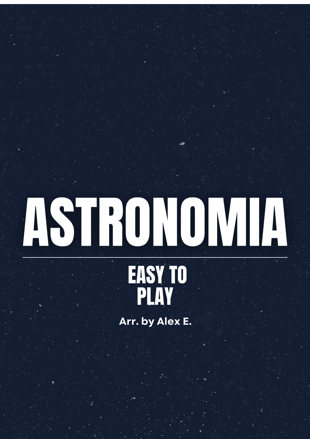 Astronomia (arr. Alex E.)