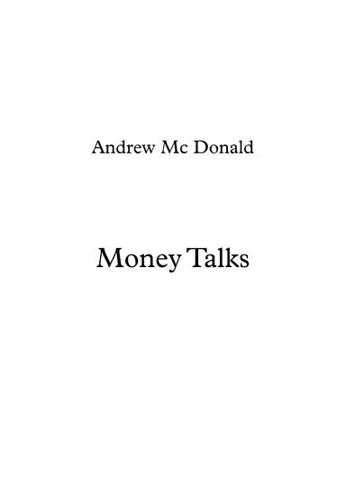 Money Talks