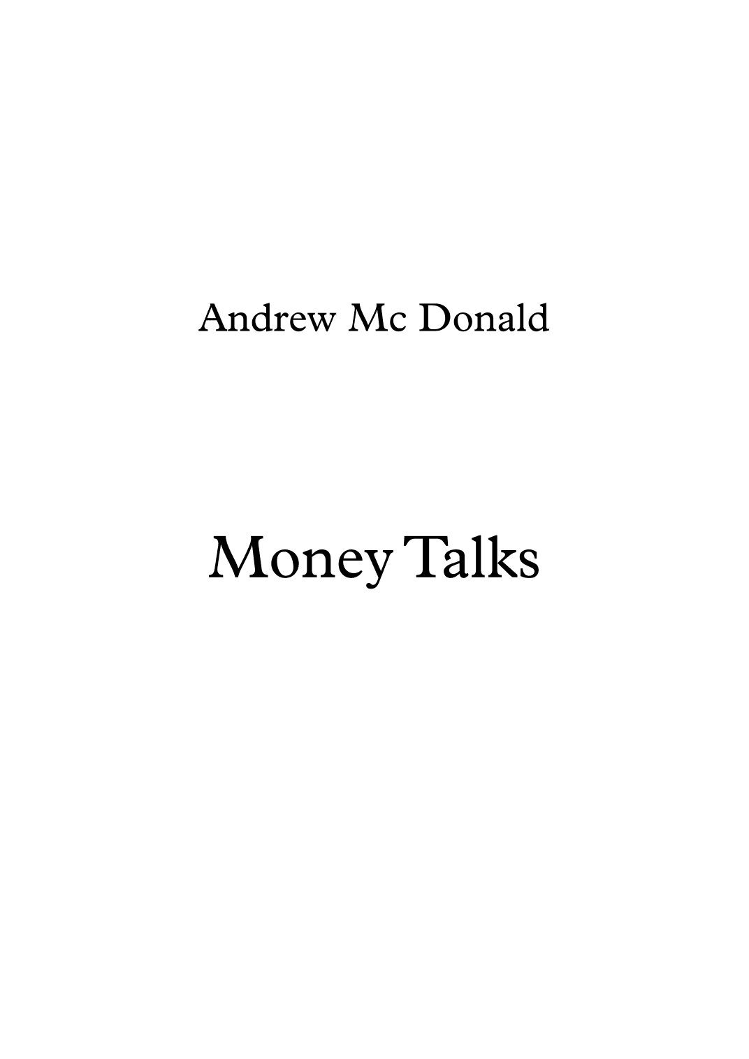 Money Talks