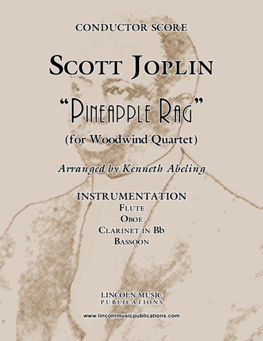 Joplin - "Pineapple Rag" (for Woodwind Quartet) (arr. Kenneth Abeling)