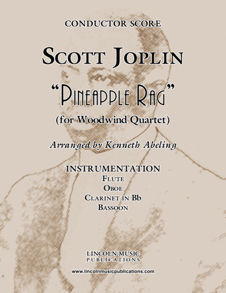 Joplin - "Pineapple Rag" (for Woodwind Quartet) (arr. Kenneth Abeling)