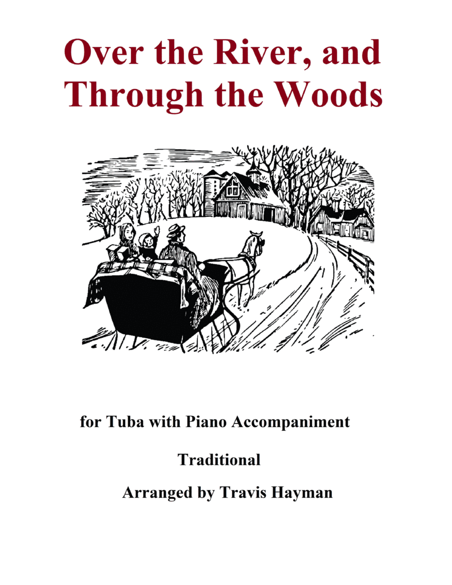 Over the River and Through the Woods - Tuba (arr. Travis Hayman)