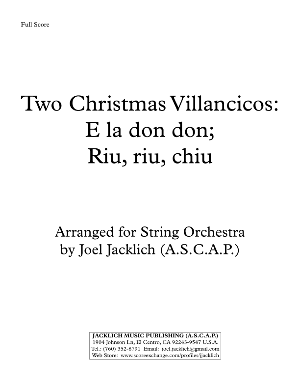 Two Christmas Villancicos for String Orchestra (arr. Joel Jacklich (A.S.C.A.P.))