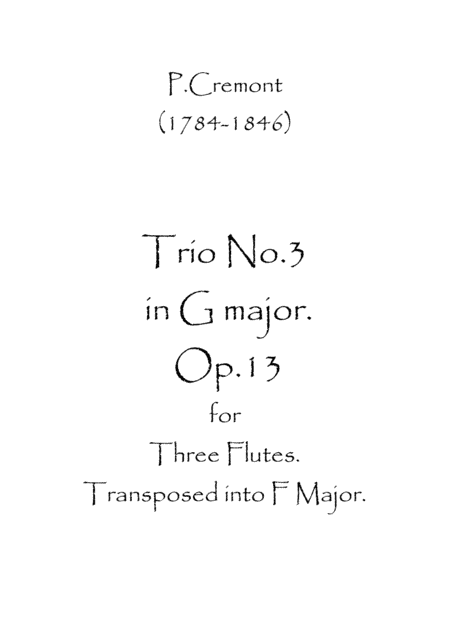 Trio No.3 in G maj. Op.13 (arr. Spence Bundy)