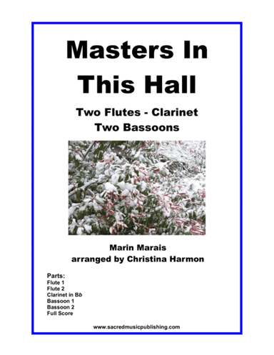 Masters In This Hall - Woodwind Ensemble (arr. Christina Harmon)